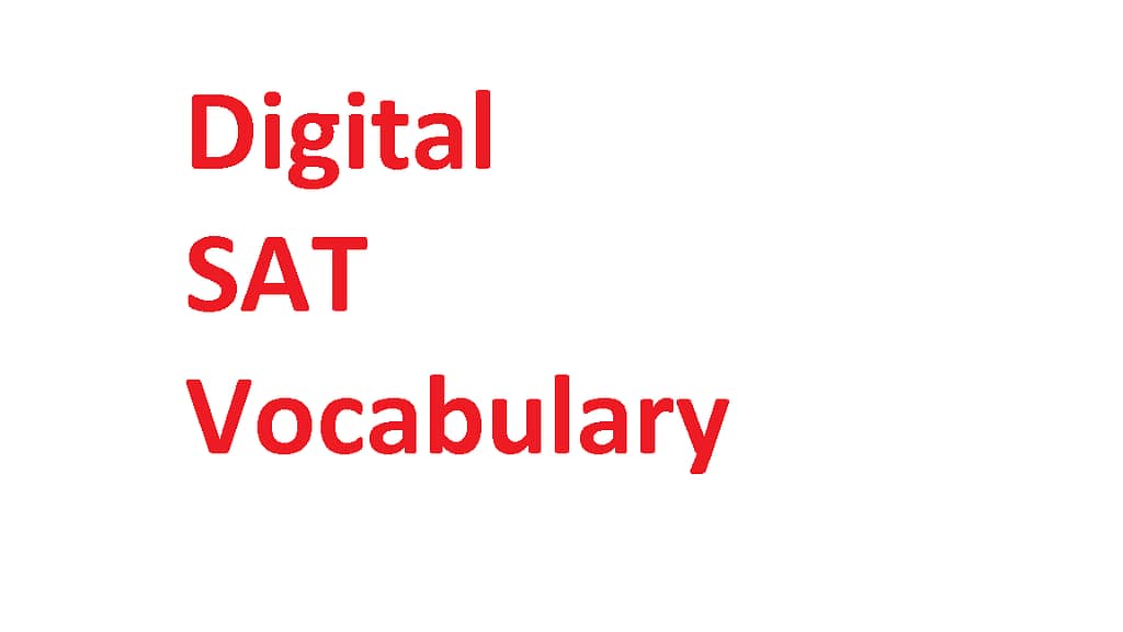 Digital SAT Vocabulary